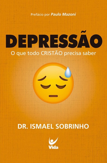 Depressão, Ismael Sobrinho