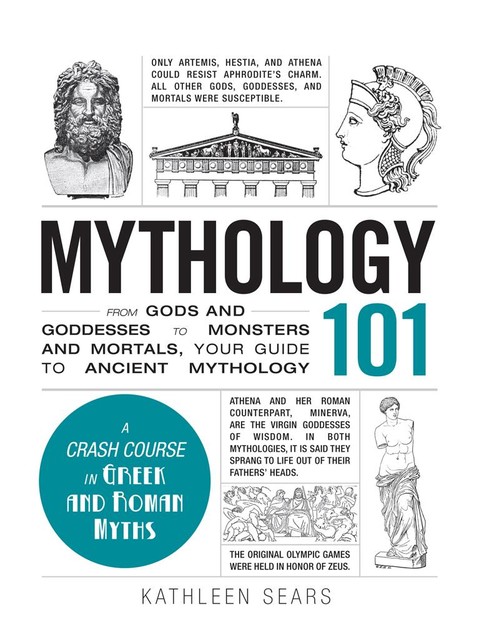 Mythology 101, Kathleen Sears