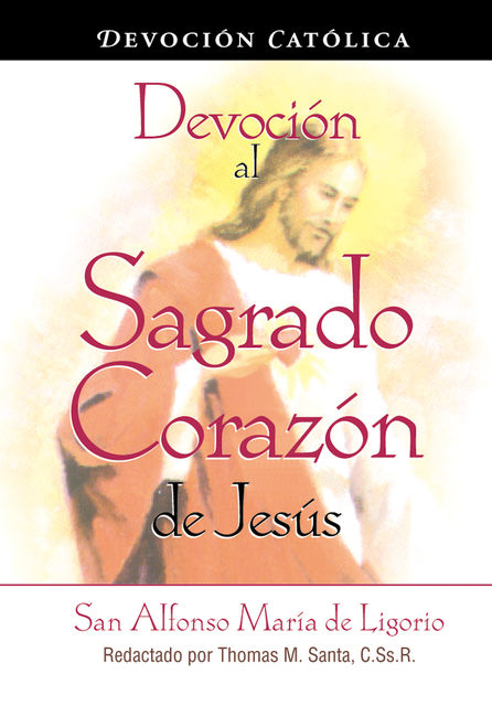 Devoción al Sagrado Corazón de Jesús, San Alfonso de Ligorio
