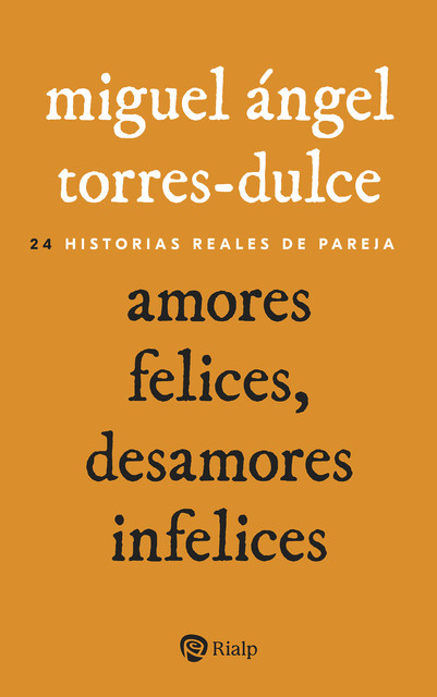 Amores felices, desamores infelices, Miguel Ángel Torres-Dulce