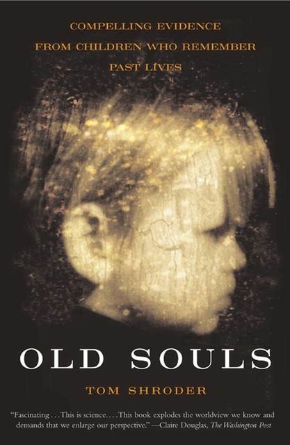 Old Souls, Tom Shroder