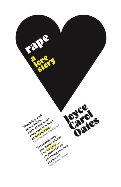 Rape: A Love Story, Joyce Carol Oates