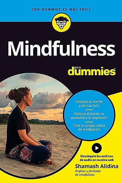 Mindfulness para Dummies, Shamash Alidina