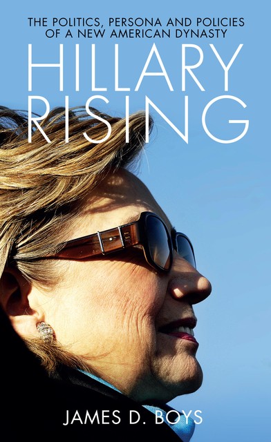 Hillary Rising, James D. Boys