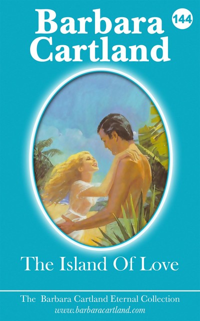 The Island Of Love, Barbara Cartland