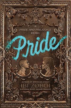 Pride, Ibi Zoboi