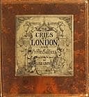 London Cries & Public Edifices, John Leighton