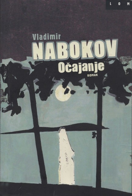 Očajanje, Vladimir Nabokov