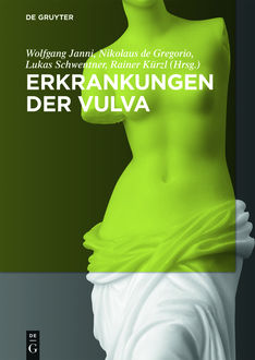 Erkrankungen der Vulva, Walter de Gruyter