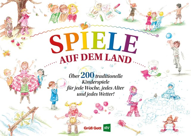 Spiele auf dem Land, André Lorenz, Jutta Lugert