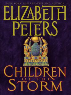 Children of the Storm, Elizabeth Peters