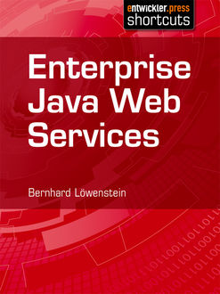 Enterprise Java Web Services, Bernhard Löwenstein