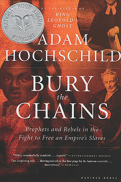 Bury the Chains, Adam Hochschild