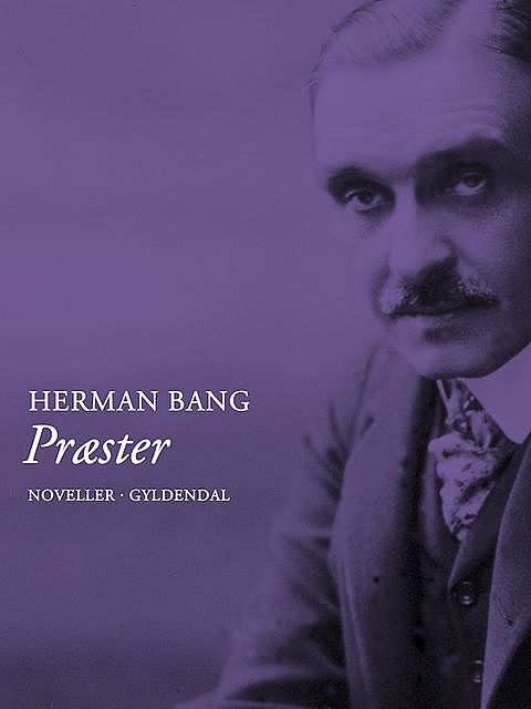 Præster, Herman Bang
