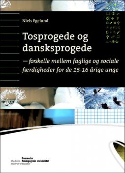 Tosprogede og danskprogede, Niels Egelund