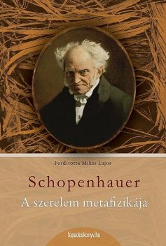 A szerelem metafizikája, Arthur Schopenhauer