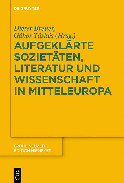 Aufgeklärte Sozietäten, Literatur und Wissenschaft in Mitteleuropa, Réka Lengyel