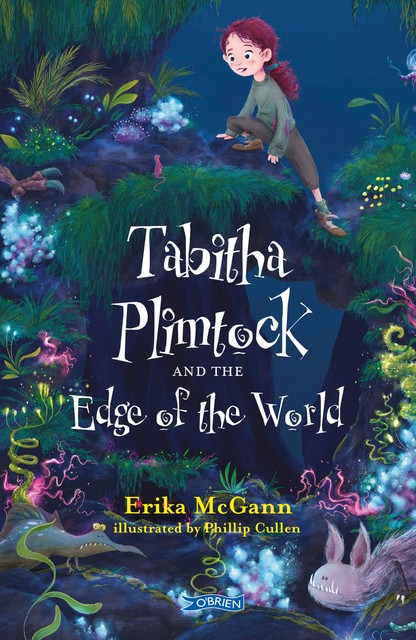 Tabitha Plimtock and the Edge of the World, Erika McGann