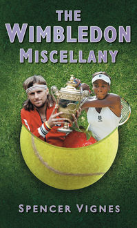 The Wimbledon Miscellany, Des Lynam, Spencer Vignes