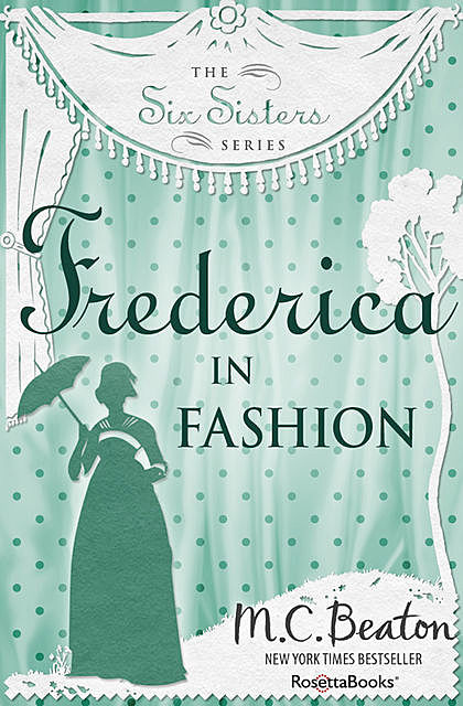 Frederica in Fashion, M.C.Beaton