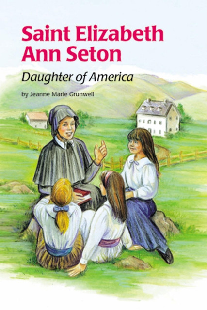 Saint Elizabeth Ann Seton, Jeanne Marie