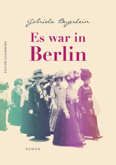 Es war in Berlin, Gabriele Beyerlein