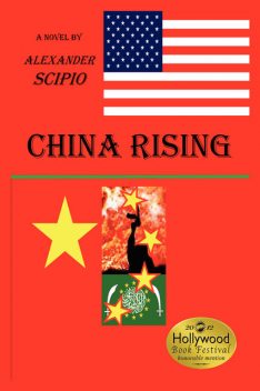 China Rising, Alexander Scipio
