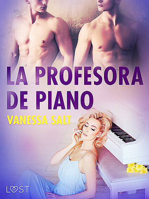 La profesora de piano, Vanessa Salt