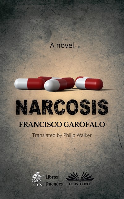 Narcosis, Francisco Garófalo