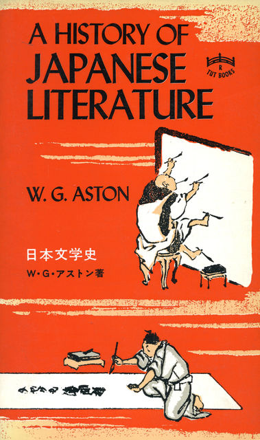 History of Japanese Literature, William George Aston