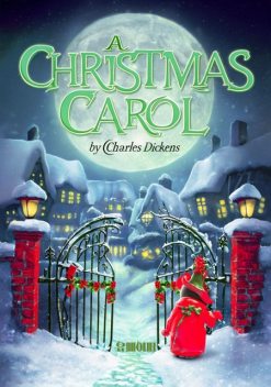 A Christmas Carol, Charles Dickens