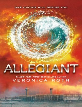 Allegiant (Divergent Series), Veronica Roth