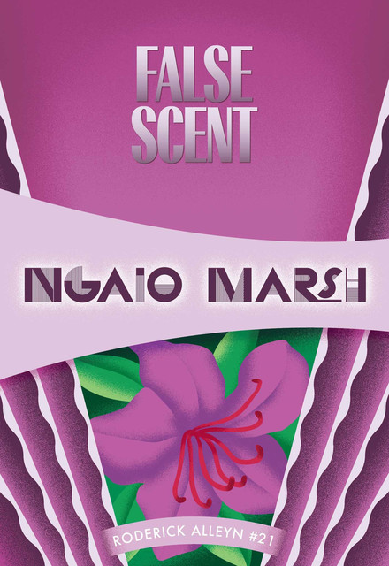 False Scent, Ngaio Marsh