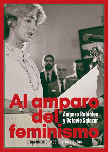 Al amparo del feminismo, Octavio Salazar, Amparo Rubiales