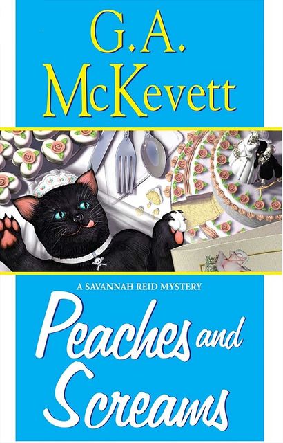 Peaches And Screams, G.A. McKevett