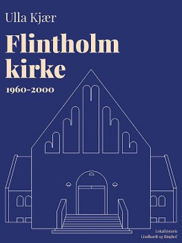 Flintholm kirke 1960–2000, Ulla Kjær