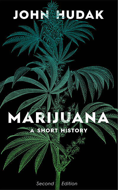 Marijuana, John Hudak