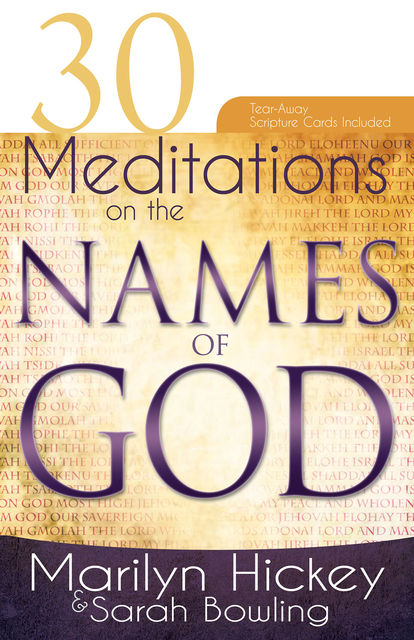 30 Meditations on The Names Of God, Marilyn Hickey