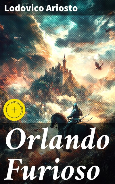 Orlando Furioso, Lodovico Ariosto