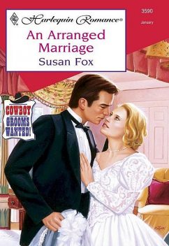 An Arranged Marriage, Susan Fox
