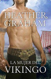 La Mujer Del Vikingo, Heather Graham
