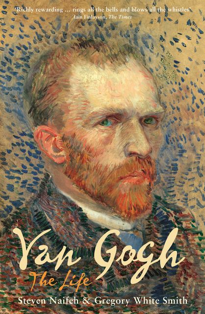 Van Gogh, Steven Naifeh, Gregory Smith