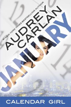 Calendar Girl: January, Audrey Carlan