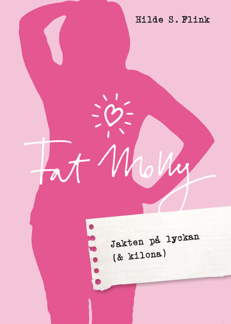 Fat Molly, Hilde Schjölberg