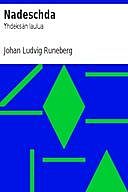 Nadeschda: Yhdeksän laulua, Johan Ludvig Runeberg