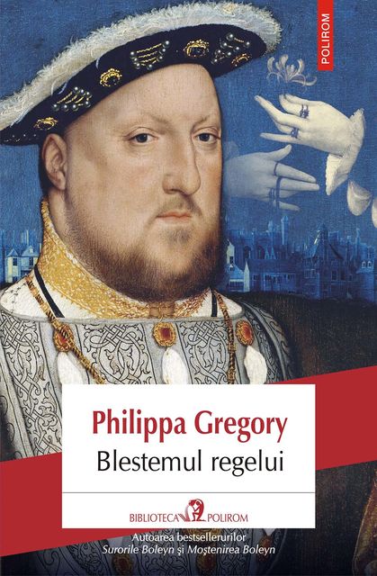 Blestemul regelui, Philippa Gregory