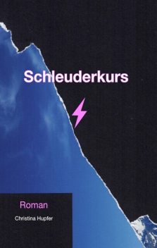 Schleuderkurs, Christina Hupfer