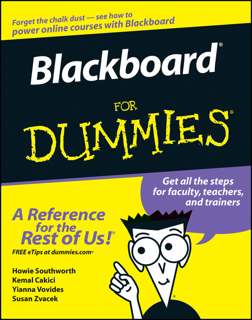 Blackboard For Dummies, Howie Southworth, Kemal Cakici, Susan Zvacek, Yianna Vovides
