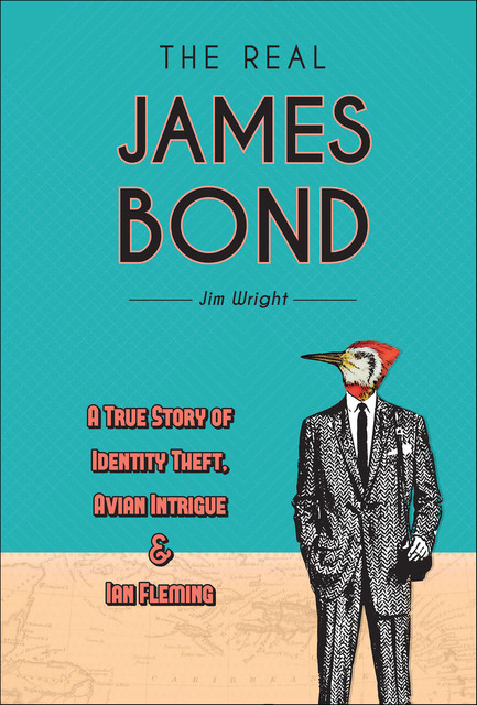 The Real James Bond, Jim Wright