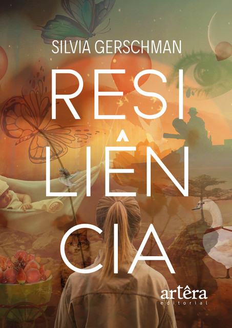 Resiliência, Silvia Gerschman